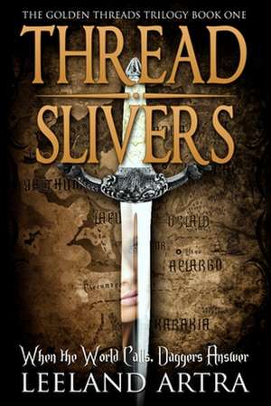 Thread Slivers de Leeland Artra