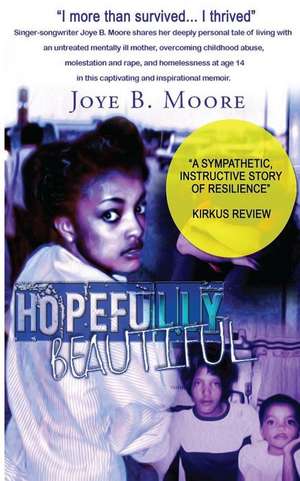 Hopefully Beautiful de Joye B. Moore