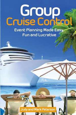 Group Cruise Control de Mark Peterson