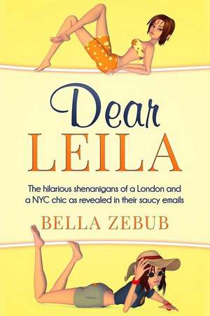 Dear Leila de Bella Zebub