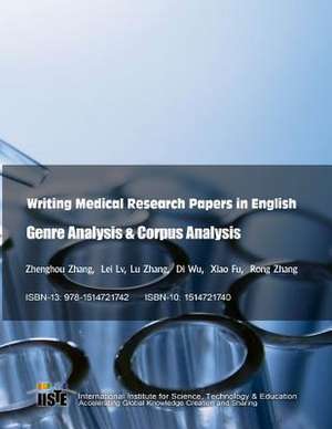 Writing Medical Research Papers in English de Lu Zhang