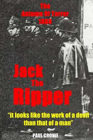 Jack the Ripper de MR Paul Crowe