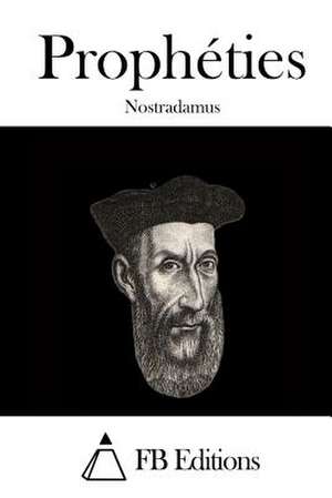 Propheties de Nostradamus