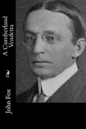 A Cumberland Vendetta de John Fox