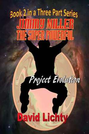 Jimmy Miller the Super Powerful de MR David M. Lichty