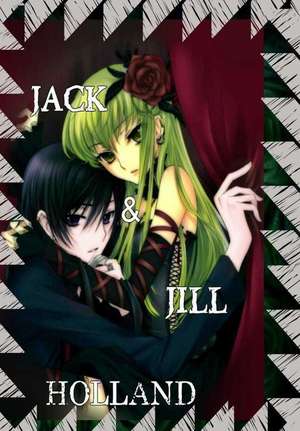 Jack & Jill de Julia Holland