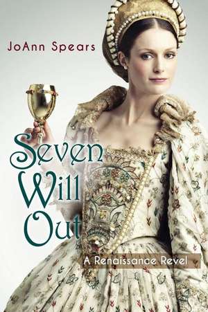 Seven Will Out de Joann Spears