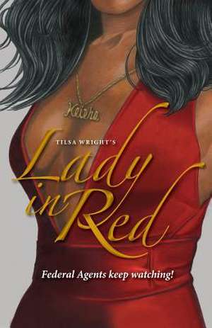 Tilsa C. Wright's Lady in Red de MS Tilsa C. Wright