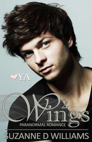 Wings2 de Suzanne D. Williams