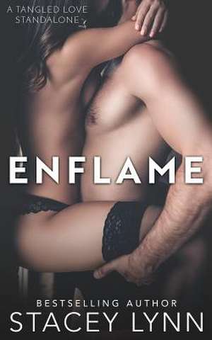 Enflame de Stacey Lynn