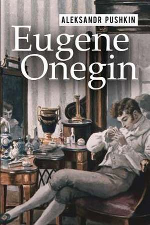 Eugene Onegin de Aleksandr Pushkin