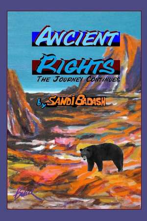 Ancient Rights de MS Sandi Badash