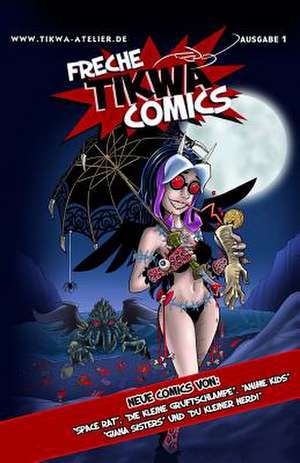 Freche Tikwa Comics 1 de Mathias Tikwa Neumann