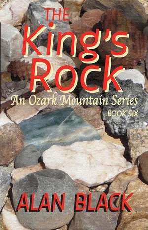 The King's Rock: Millennials Take a Fresh Look at the Bible de Alan Black