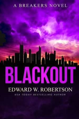 Blackout de Edward W. Robertson