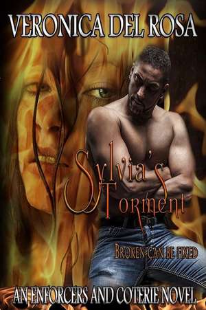 Sylvia's Torment de Veronica Del Rosa