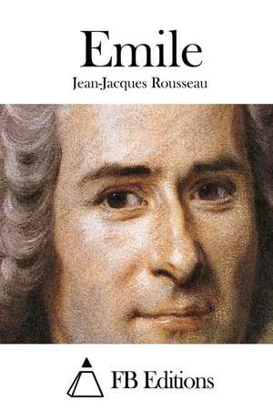 Emile de Jean-Jacques Rousseau