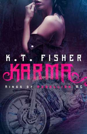 Karma de K. T. Fisher