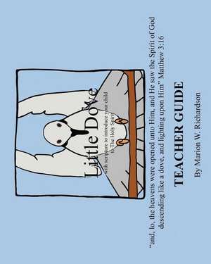 Little Dove de Marion W. Richardson