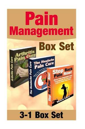 Pain Management Box Set de Michele Gilbert