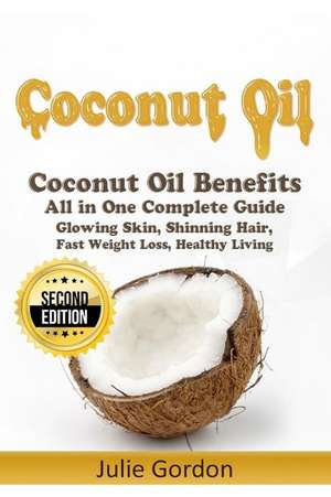 Coconut Oil de Julie Gordon