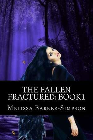 The Fallen de Melissa Barker-Simpson