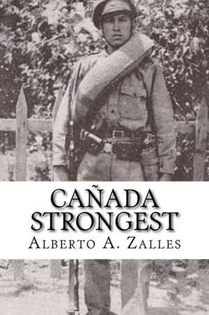 Canada Strongest de Alberto a. Zalles