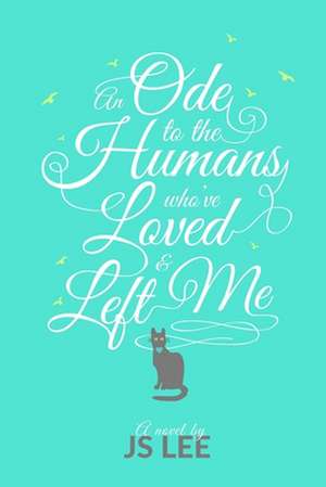 ODE TO THE HUMANS WHOVE LOVED