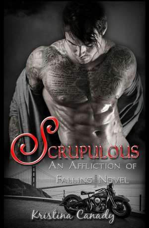 Scrupulous de Kristina Canady