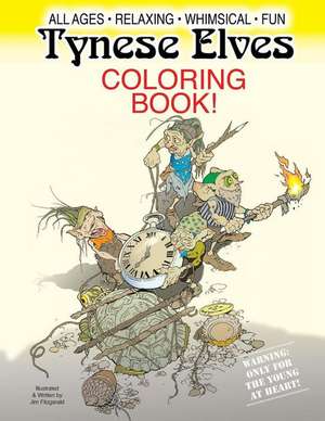 Tynese Elves Coloring Book de Jim Fitzgerald