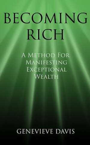 Becoming Rich de Genevieve Davis