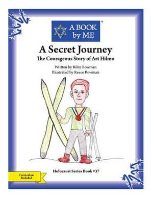 A Secret Journey de A. Book by Me