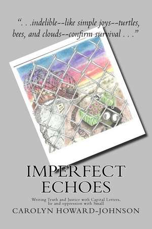 Imperfect Echoes de Carolyn Howard-Johnson