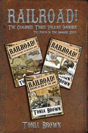 Railroad! Collection 4 de Tonia Brown