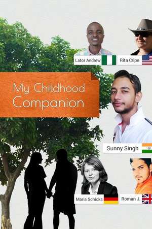 My Childhood Companion de Sunny Singh