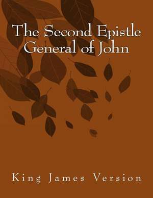 The Second Epistle General of John de XXI John