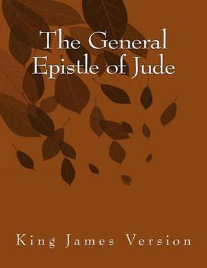 The General Epistle of Jude de Jude