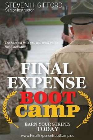 Final Expense Boot Camp de Gifford, MR Steven H.