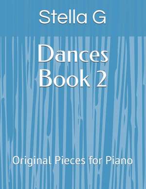 Dances Book 2 de Stella Gaukhshteyn