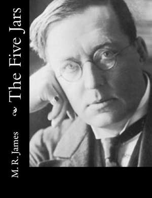 The Five Jars de M. R. James