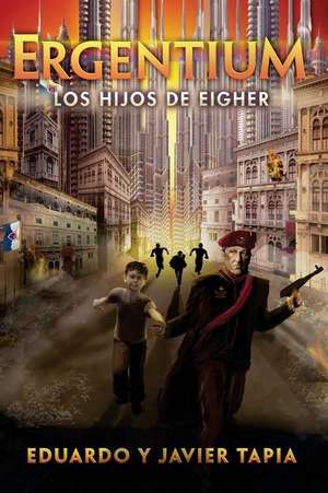 Los Hijos de Eigher de Javier Tapia