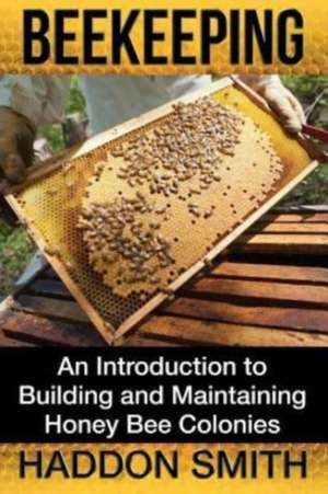 Beekeeping de Haddon Smith