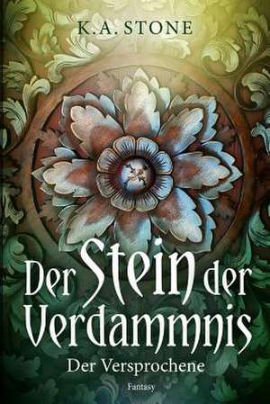 Der Versprochene de K. a. Stone