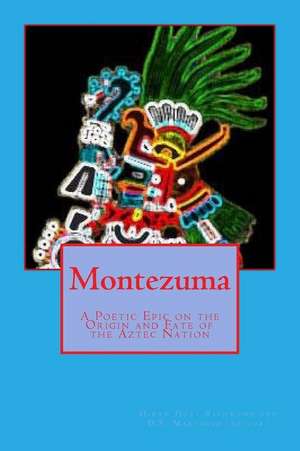 Montezuma de Hiram H. Richmond