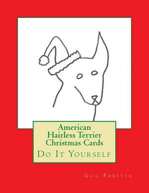 American Hairless Terrier Christmas Cards de Gail Forsyth