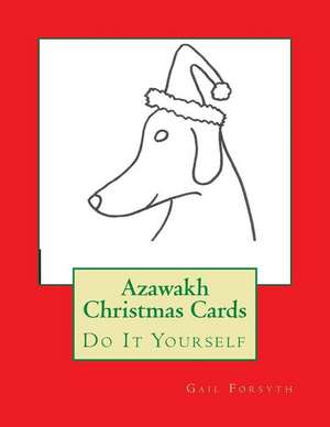 Azawakh Christmas Cards de Gail Forsyth