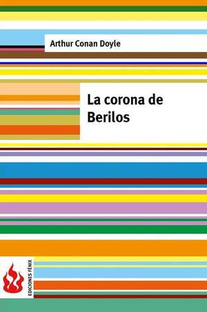 La Corona de Berilos de Arthur Conan Doyle