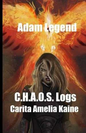 C.H.A.O.S. Logs de Adam Legend