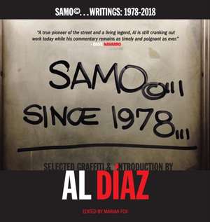 SAMO©...SINCE 1978 de Al Diaz