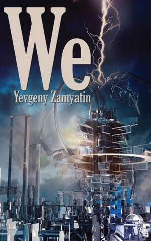 We de Yevgeny Zamyatin